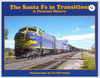THE SANTA FE IN TRANSITION/Silverman
