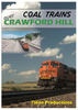 COAL TRAINS OVER CRAWFORD HILL