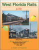 WEST FLORIDA RAILS IN COLOR - VOL 2: SCL, SBD 1970-1987/Pinkepank