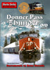 DONNER PASS THUNDER DVD