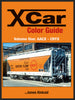 X CAR COLOR GUIDE - VOL 1: AACX TO CRYX/Kinkaid