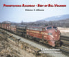 PENNSYLVANIA RAILROAD-BEST OF BILL VOLKMER - VOL 3: ALTOONA