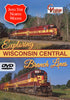 INTO THE NORTH WOODS - EXPLORING WISCONSIN CENTRAL BRANCH LINES