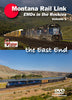 MONTANA RAIL LINK - VOL 1: THE EAST END