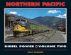 NORTHERN PACIFIC DIESEL POWER - VOL 2/Sanders