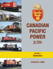 CANADIAN PACIFIC POWER IN COLOR - VOL 1/Timko