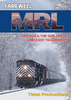 FAREWELL MRL - PART 1