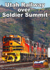UTAH RAILWAY OVER SOLDIER SUMMIT