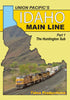 UNION PACIFIC'S IDAHO MAIN LINE - Part 1: HUNTINGTON SUB