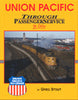UNION PACIFIC THROUGH PASSENGER SERVICE IN COLOR/Stout