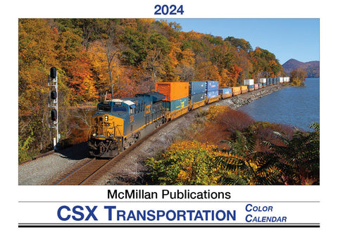 McMillan Publications, Inc. โ 2024 CSX TRANSPORTATION COLOR CALENDAR McMillan Publications, Inc. โ 2024 CSX TRANSPORTATION COLOR CALENDAR