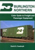 BURLINGTON NORTHERN COLOR GUIDE TO FREIGHT & PASSENGER EQUIPMENT/Casdorph