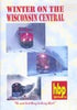 WINTER ON THE WISCONSIN CENTRAL - DVD