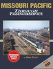 MISSOURI PACIFIC THROUGH PASSENGER SERVICE/Stout