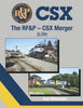 THE RF&P - CSX MERGER IN COLOR/Reisweber