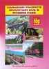 CANADIAN PACIFIC'S MOUNTAIN SUB AND ROGERS PASS - DVD