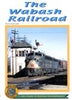 THE WABASH RAILROAD - DVD