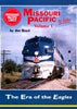 MISSOURI PACIFIC IN COLOR - VOL 1: THE ERA OF THE EAGLES/Boyd