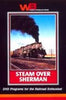STEAM OVER SHERMAN DVD