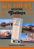 SOUTHERN STATES TROLLEYS IN COLOR/Ridolph