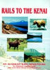 RAILS TO THE KENAI DVD