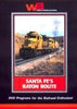 SANTA FE'S RATON ROUTE  DVD