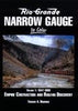 RIO GRANDE NARROW GAUGE IN COLOR - VOL 1 1947-1959/Brunner