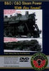 B&O/C&O STEAM POWER  DVD