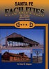SANTA FE FACILITIES IN COLOR - VOL 2: BRANCHES/Stagner