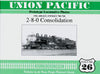 UNION PACIFIC PROTOTYPE LOCOMOTIVE PHOTOS - 2-8-0 CONSOLIDATION - VOL 26/Ehrenberger