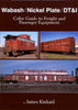 WABASH/NICKEL PLATE/DT&I COLOR GUIDE TO FREIGHT AND PASSENGER EQUIPMENT/Kinkaid