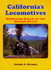 CALIFORNIA'S LOCOMOTIVES - SHORTLINE STEAM IN THE GOLDEN STATE/Strapac