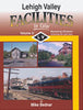 LEHIGH VALLEY FACILITIES IN COLOR - VOL 2/Bednar