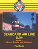 SEABOARD AIR LINE IN COLOR - VOL 1: MOTIVE POWER AND MEMORIES/Faulk