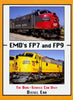 EMD's FP7 AND FP9