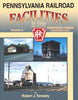 PENNSYLVANIA RAILROAD FACILITIES IN COLOR - VOL 5: HARRISBURG DIVISION PASSENGER LINES/Yanosey
