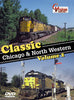 CLASSIC CHICAGO & NORTH WESTERN - VOL 2