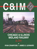 CHICAGO & ILLINOIS MIDLAND RAILWAY IN COLOR/Crawford-Lewnard