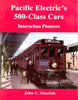 PACIFIC ELECTRIC'S 500-CLASS CARS/Smatlak