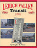 LEHIGH VALLEY TRANSIT IN COLOR/Peters