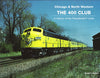 CHICAGO & NORTH WESTERN - THE 400 CLUB/Nelson