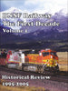 BNSF RAILWAY: THE FIRST DECADE - VOL 1 1995 to 2005/Del Grosso
