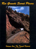 RIO GRANDE SECRET PLACES - Vol 1/Farewell