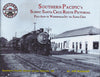 SOUTHERN PACIFIC'S SCENIC SANTA CRUZ ROUTE PICTORIAL - VOL 48