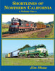 SHORT LINES OF NORTHERN CALIFORNIA - VOL 1/Shaw