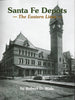SANTA FE DEPOTS - THE EASTERN LINES/Walz