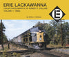 ERIE LACKAWANNA: COLOR PHOTOGRAPHY OF ROBERT F COLLINS - VOL 1: 1960s/Erdman