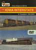 IOWA INTERSTATE IN TRANSITION 1999-2010