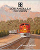 SANTA FE LOS ANGELES DIVISION/Signor         TEMPORARILY OUT OF PRINT