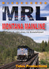 MRL - MONTANA MAINLINE: PART 2